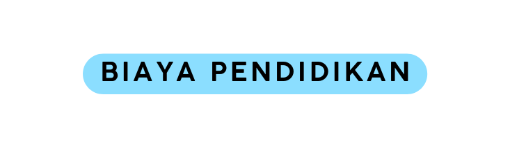 Biaya pendidikan