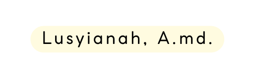 Lusyianah A md